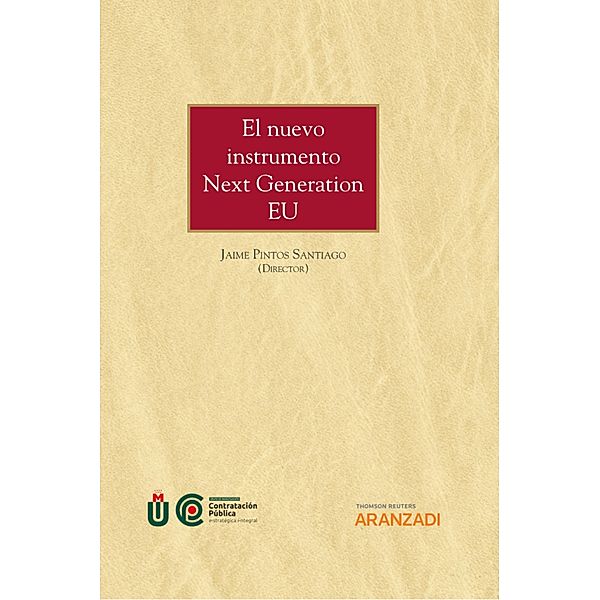 El nuevo instrumento Next Generation EU / Gran Tratado Bd.1406, Jaime Pintos Santiago