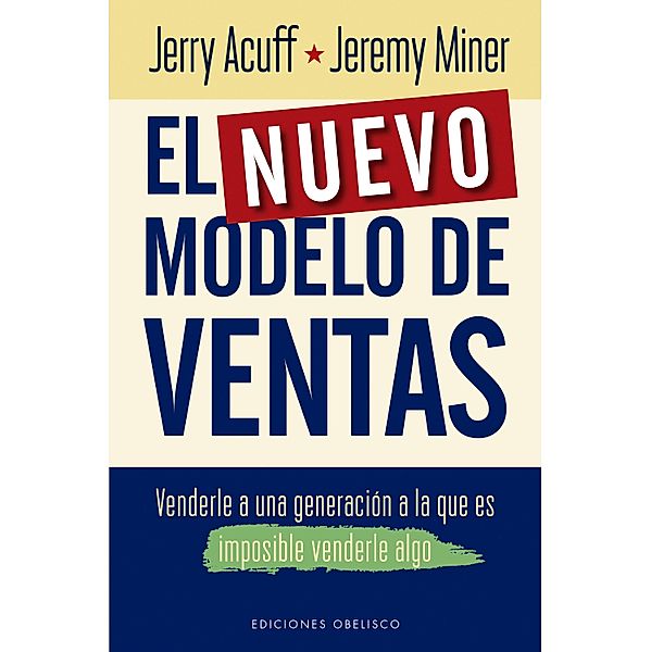 El nuevo modelo de ventas, Jerry Acuff, Jeremy Miner