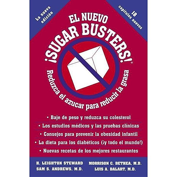 El Nuevo Sugar Busters!, H. Leighton Steward, Morrison Bethea, Sam Andrews, Luis Balart