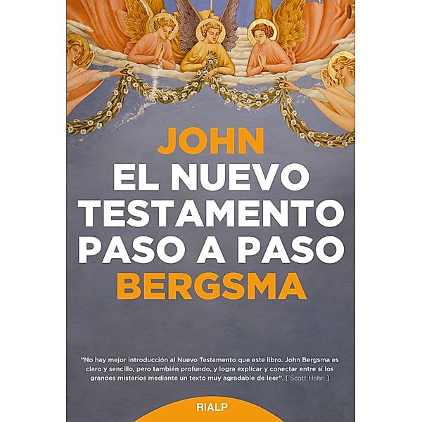 El Nuevo Testamento paso a paso / Fuera de colección, John Bergsma