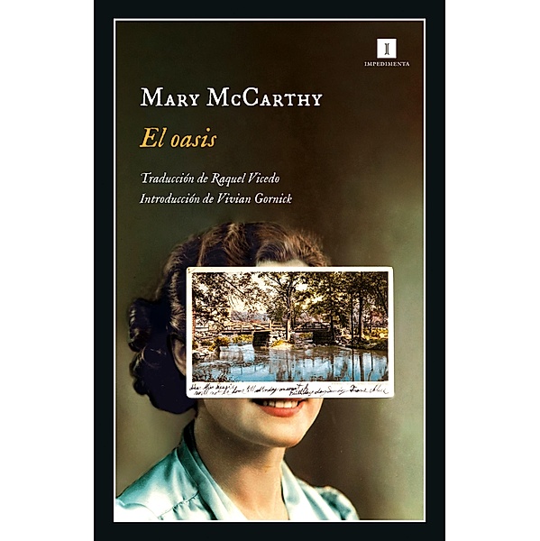 El oasis / Impedimenta Bd.196, Mary McCarthy