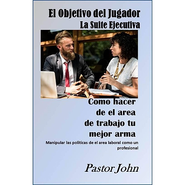 El Objetivo del Jugador: La Suite Ejecutiva, Pastor John