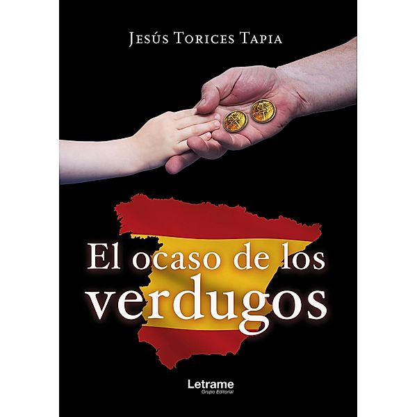 El ocaso de los verdugos, Jesús Torices Tapia