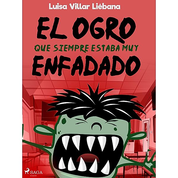 El ogro que siempre estaba muy enfadado, Luisa Villar Liébana