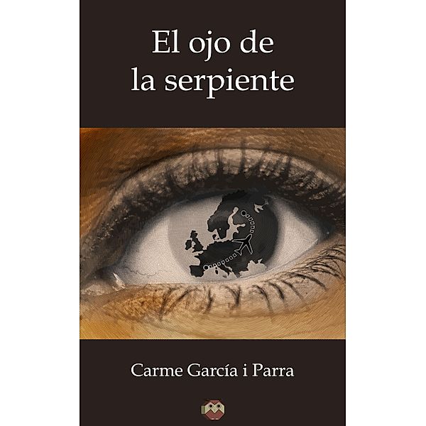 El ojo de la serpiente, Carme García i Parra