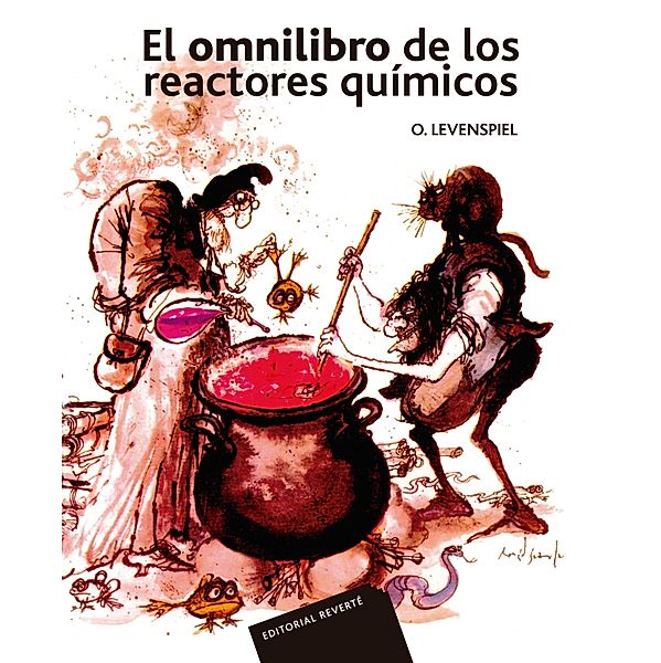 El omnilibro de los reactores químicos, Octave Levenspiel