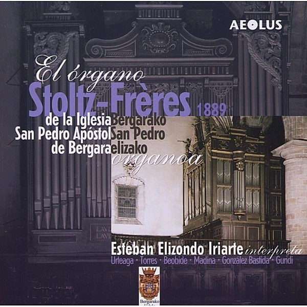 El Organo Stoltz-Freres De La Iglesia San Pedro, Esteban Elizondo Iriarte