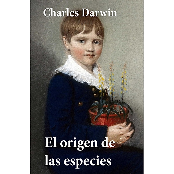 El origen de las especies, Charles Darwin