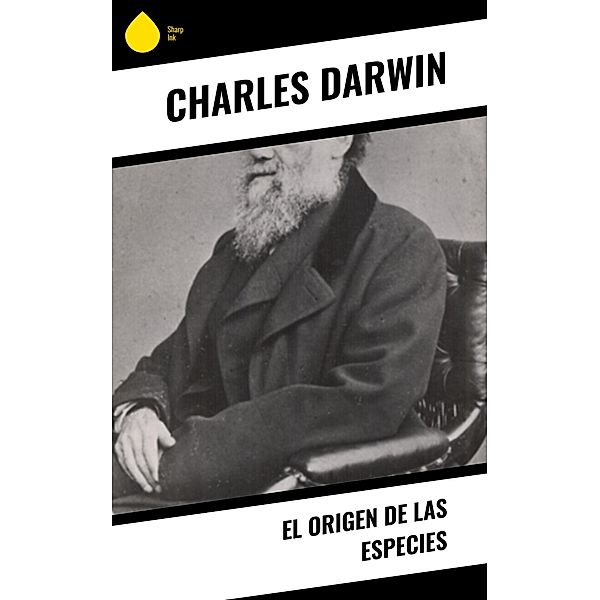 El origen de las especies, Charles Darwin