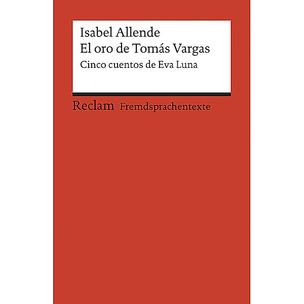 El oro de Tomas Vargas, Isabel Allende