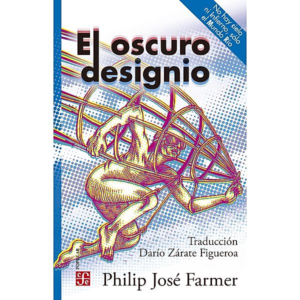 El oscuro designio / Colección Popular Bd.864, Philip José Farmer