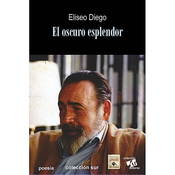 El oscuro esplendor, Diego Eliseo
