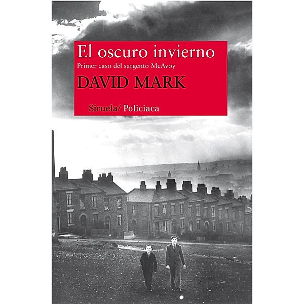 El oscuro invierno / Nuevos Tiempos Bd.258, David Mark