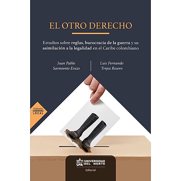 El otro derecho, Luis Fernando Trejos Rosero, Juan Pablo Sarmiento Erazo