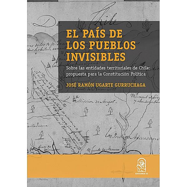 El país de los pueblos invisibles, José Ramón Ugarte