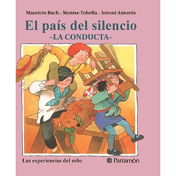 El país del silencio / Las experiencias del niño, Mauricio Bach