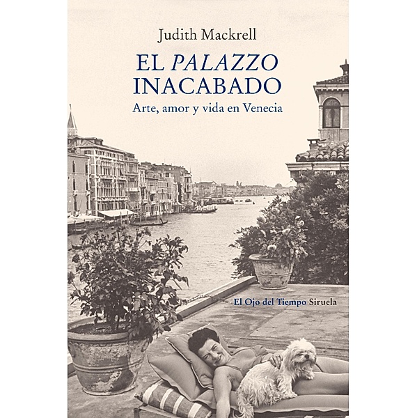 El palazzo inacabado / El Ojo del Tiempo Bd.112, Judith Mackrell