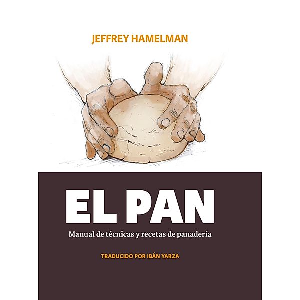 El pan, Jeffrey Hamelman