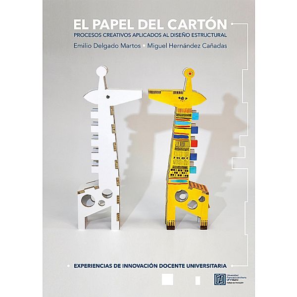 El papel del cartón / Cuadernos de innovación Bd.12, Emilio Delgado Martos, Miguel Hernández Cañadas