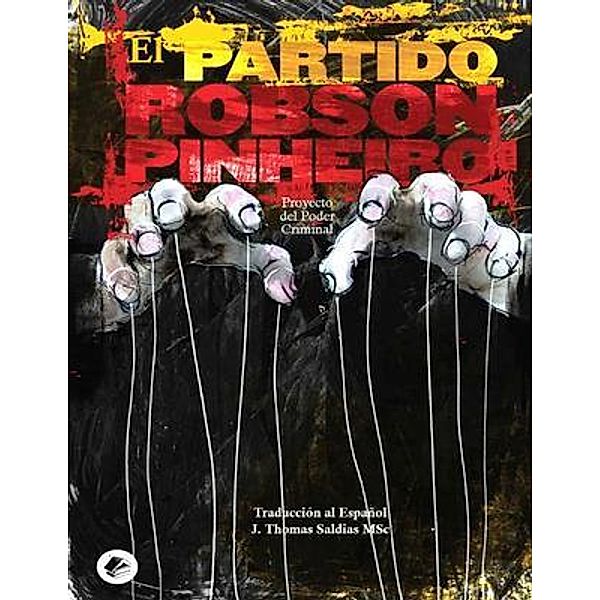 El Partido, Robson Pinheiro, Por el Espíritu Ângelo Inácio