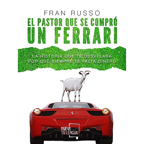 El pastor que se compró un Ferrari, Fran Russo