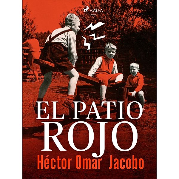 El patio rojo, Héctor Omar Jacobo