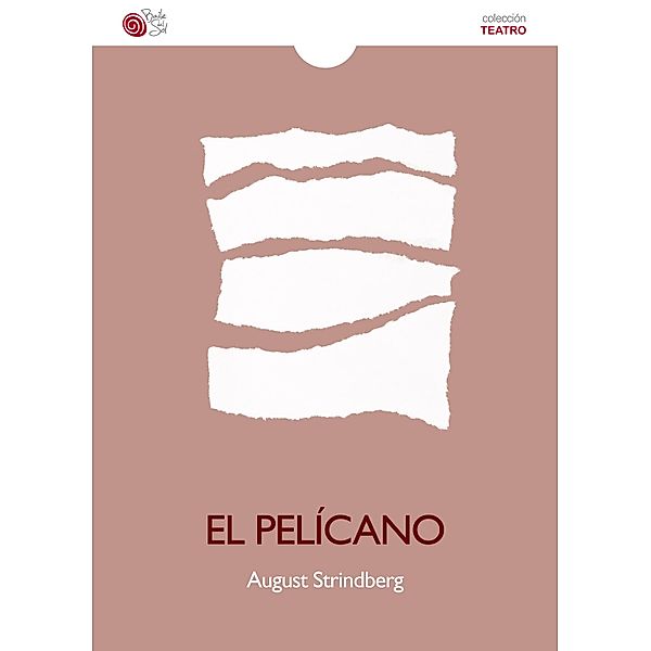 El pelícano, August Strindberg