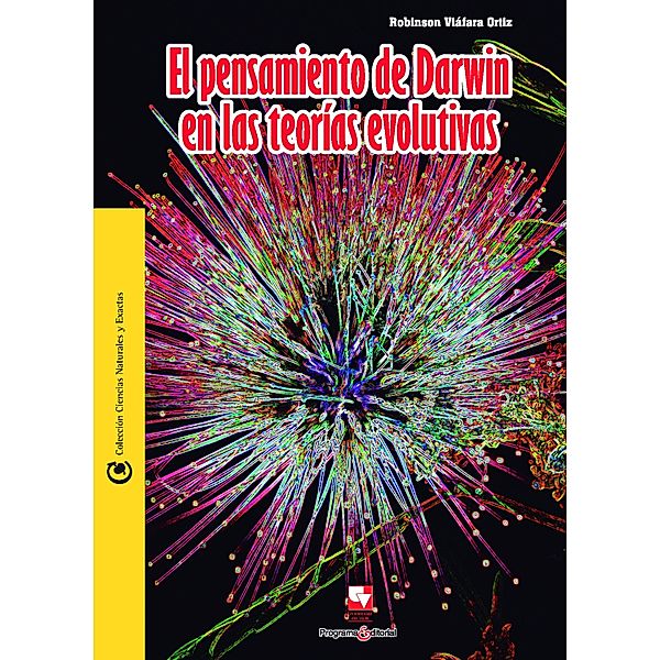 El Pensamiento de Darwin en las teorías evolutivas / Ciencias Naturales y Exactas, Robinson Viáfara Ortiz