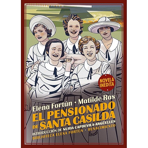 El pensionado de Santa Casilda, Elena Fortún, Matilde Ras