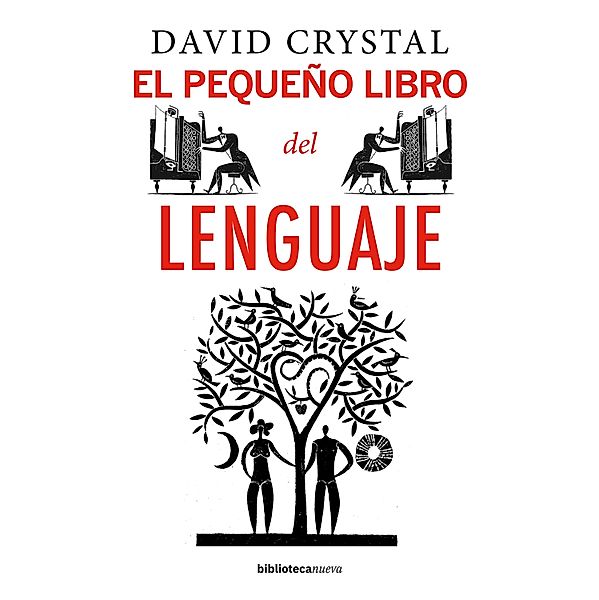 El pequeño libro del lenguaje / Yale Little Histories, David Crystal