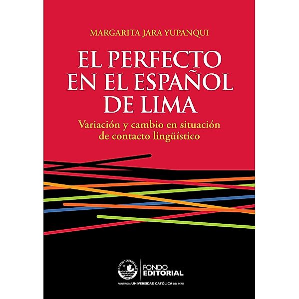 El perfecto en el español de Lima, Margarita Jara