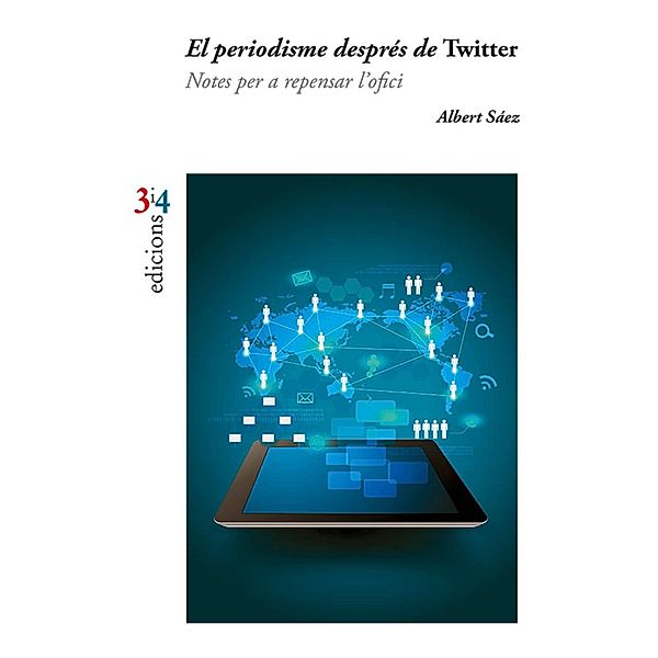 El periodisme després de Twitter / La Unitat, Albert Sáez