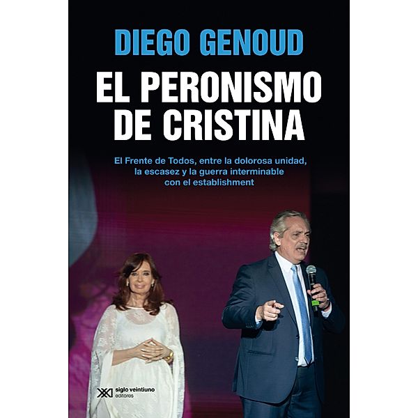 El peronismo de Cristina / Singular, Diego Genoud
