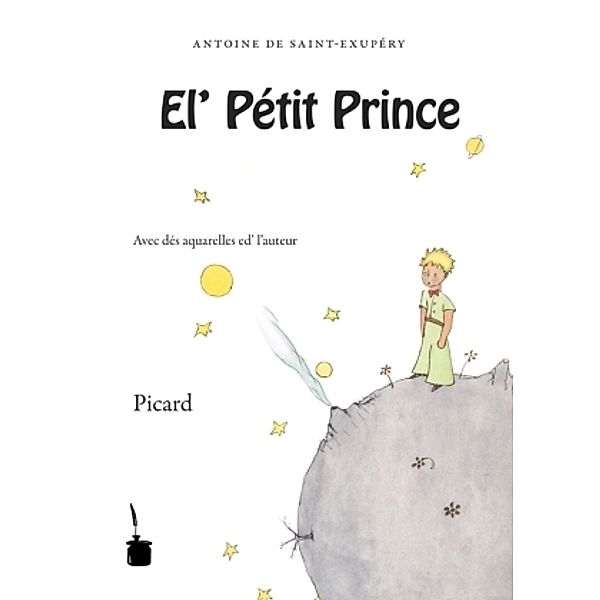 El' Pétit Prince, Antoine de Saint Exupéry