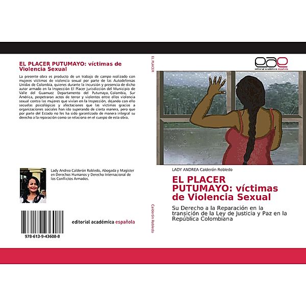 EL PLACER PUTUMAYO: víctimas de Violencia Sexual, LADY ANDREA Calderón Robledo