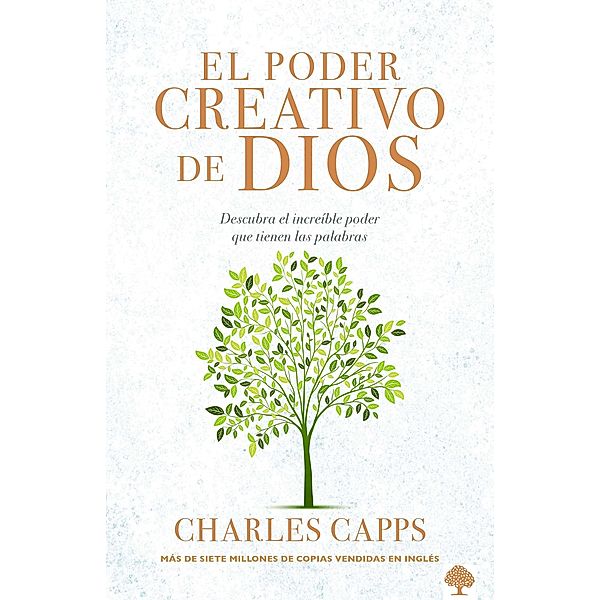 El poder creativo de Dios, Charles Capps