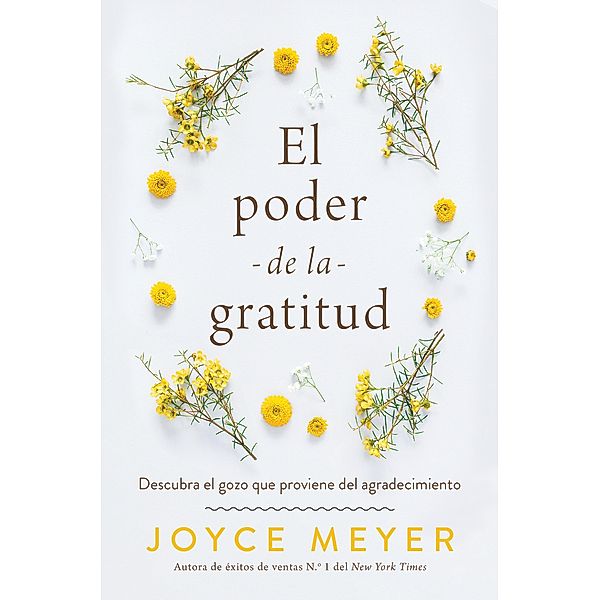 El poder de la gratitud, Joyce Meyer