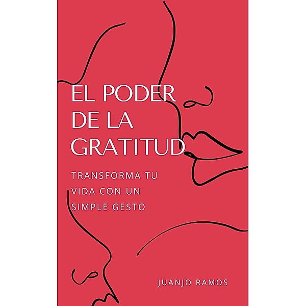 El poder de la gratitud, Juanjo Ramos