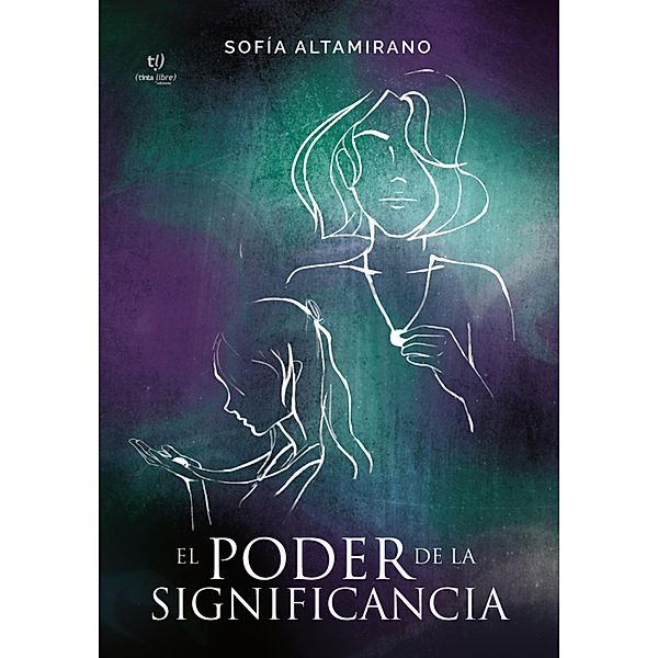 El poder de la significancia, Sofía Altamirano