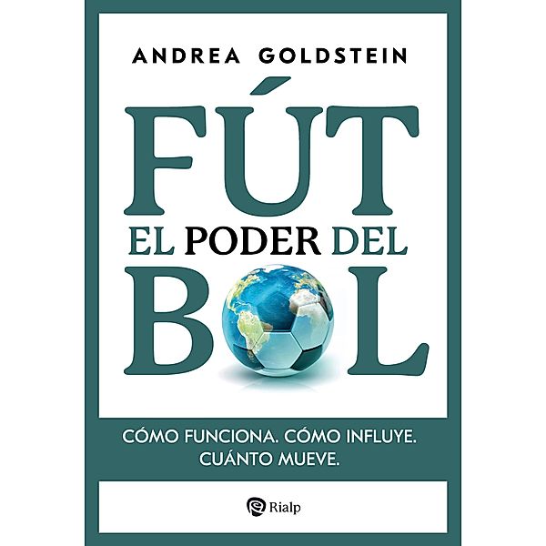 El poder del fútbol / Fuera de Colección, Andrea Goldstein