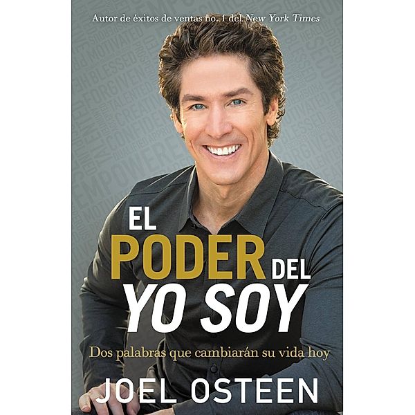 El poder del yo soy, Joel Osteen