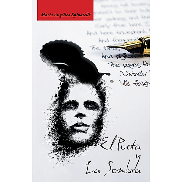 El Poeta Y La Sombra, María Angélica Spinatelli