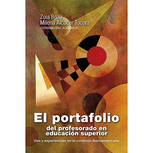 El portafolio del profesorado en educación superior / Ciencias humanas, Zoia Bozu, Milena Alcocer Tocora