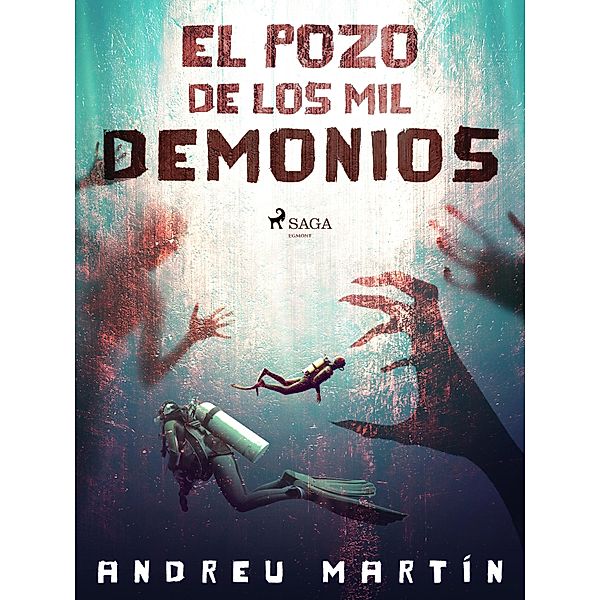El pozo de los mil demonios, Andreu Martín