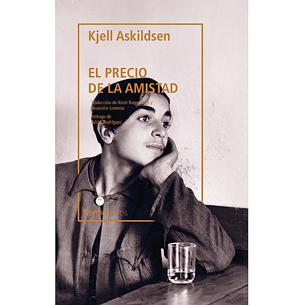 El precio de la amistad / Letras Nórdicas, Kjell Askildsen