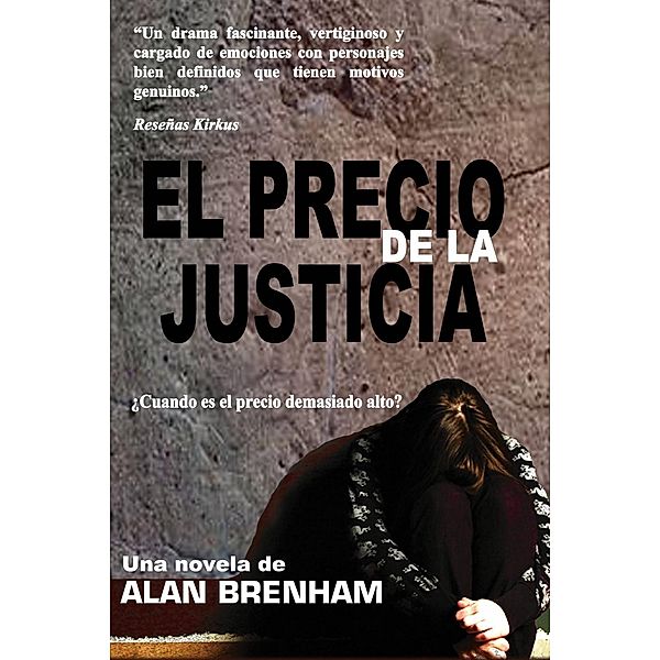 El Precio De La Justicia, Alan Brenham