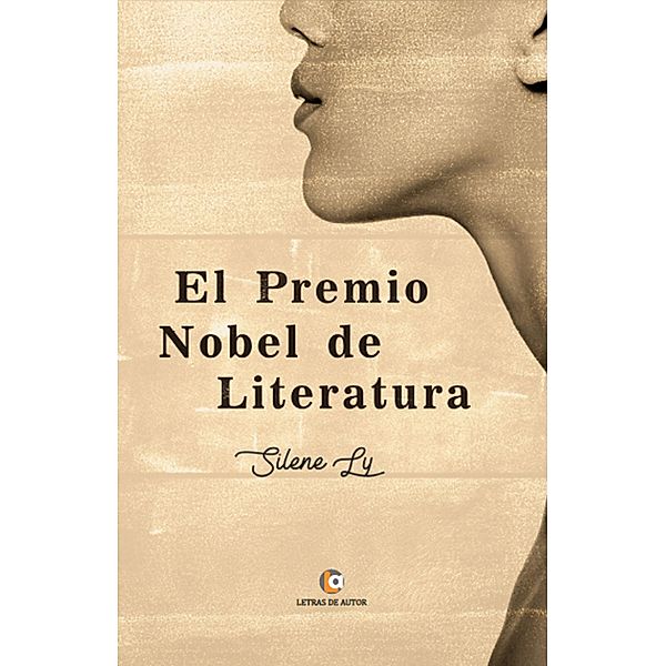 El Premio Nobel de Literatura, Silene Ly