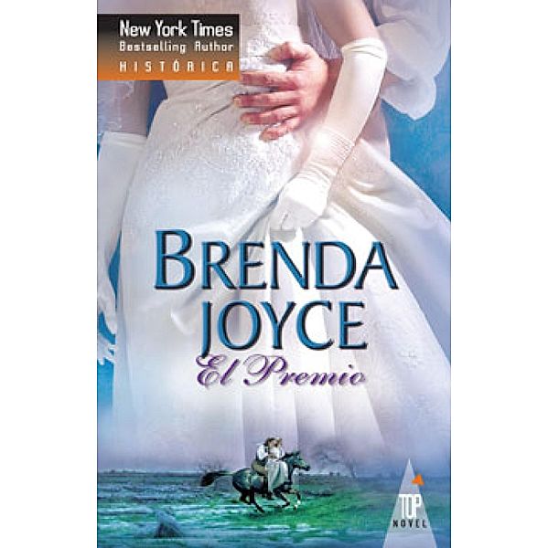 El premio / Top Novel, Brenda Joyce