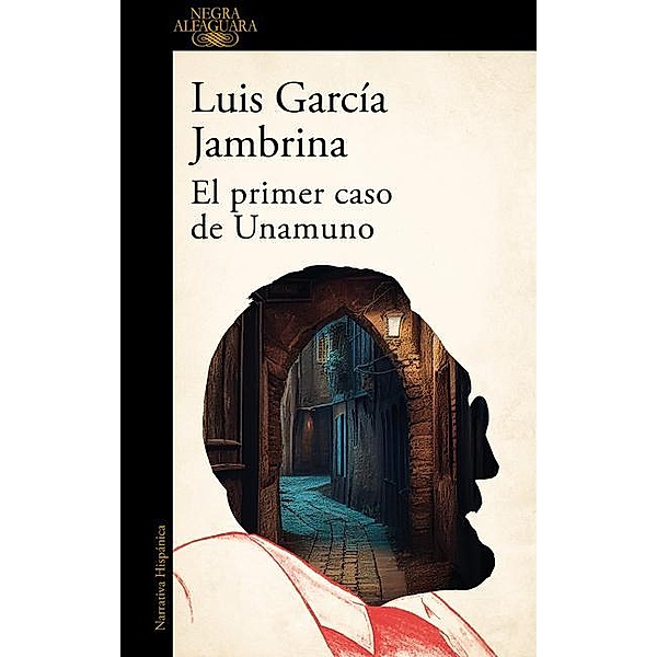 El primer caso de Unamuno, Luis Garcia Jambrina