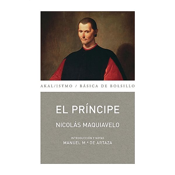 El Príncipe / Básica de Bolsillo Bd.204, Nicolás Maquiavelo